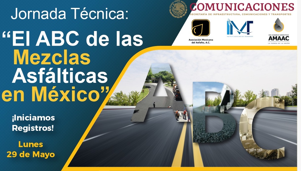 ACADÉMICO - EL ABC DE LAS MEZCLAS ASFÁLTICAS EN MÉXICO